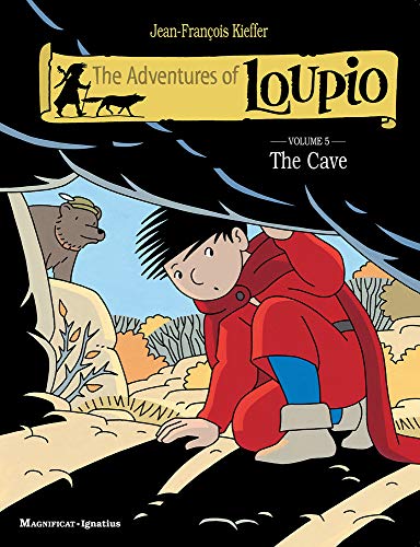 The Cave: Volume 5 (The Adventures of Loupio, Band 5)